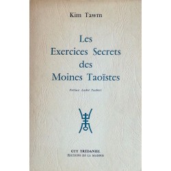 Kim Tawm - Les exercices secrets des moines Taoïstes
