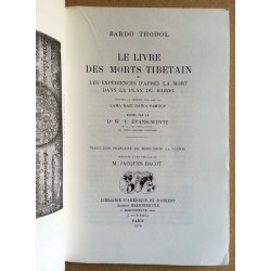 Dr W.Y. Evans-Wentz - Le Bardo Thödol : Le livre des morts tibétain
