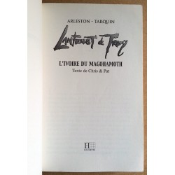 Arleston, Tarquin - Lanfeust de Troy, Tome 1 : L'ivoire du Magohamoth