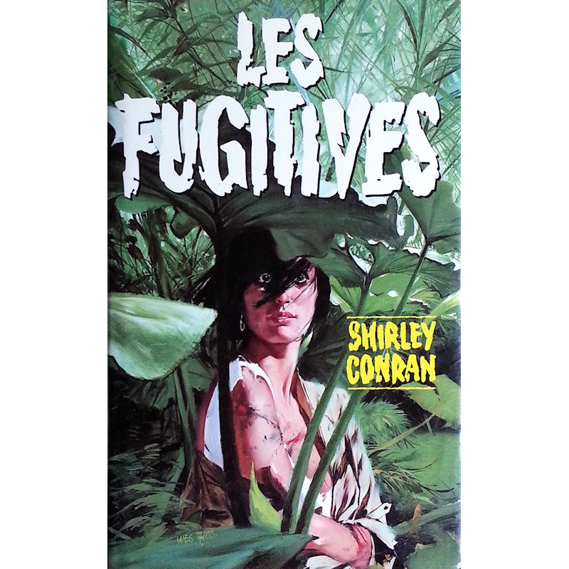 Shirley Conran - Les fugitives