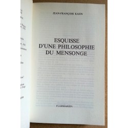 Jean-François Kahn - Esquisse d'une philosophie du mensonge