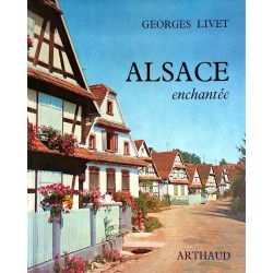 Georges Livet - L'Alsace enchantée