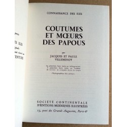 Jacques et Paule Villeminot - Coutumes et mœurs des Papous