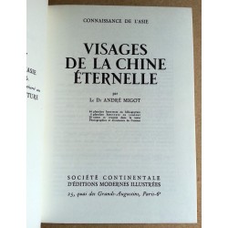 Dr André Migot - Visage de la Chine éternelle