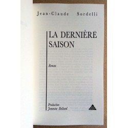 Jean-Claude Sordelli - La dernière saison