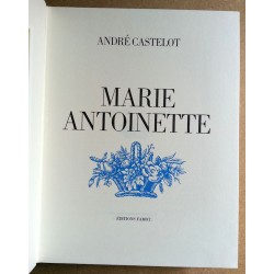 André Castelot - Marie-Antoinette