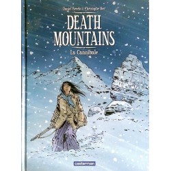 Daniel Brecht & Christophe Bec - Death Mountains, Tome 2 : La Cannibale