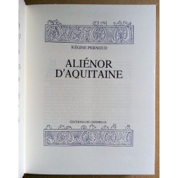 Régine Pernoud - Aliénor d'Aquitaine