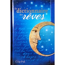 Collectif - Dictionnaire des rêves