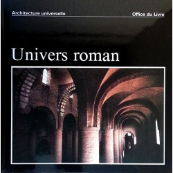 Raymond Oursel & Jacques Rouiller - Univers roman