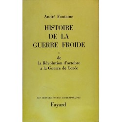André Fontaine - Histoire de la guerre mondiale, Tome 1