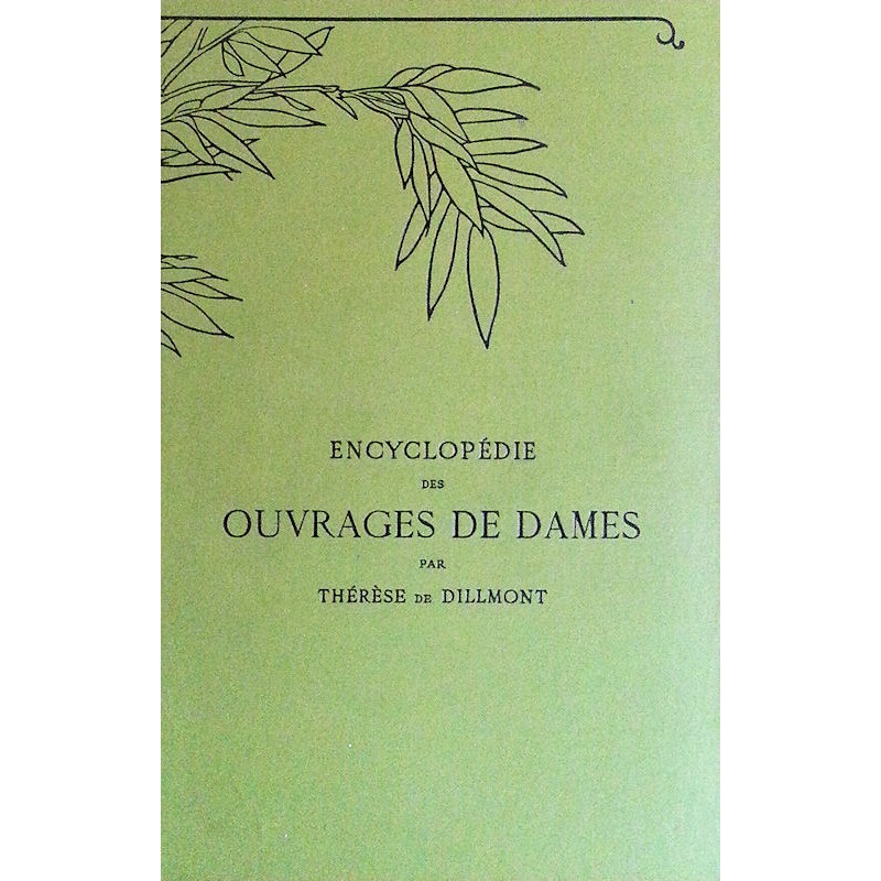 Thérèse de Dillmont - Encyclopédie des ouvrages de dames