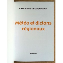 Anne-Christine Beauviala - Météo et dictons régionaux