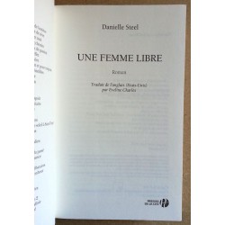 Danielle Steel - Une femme libre