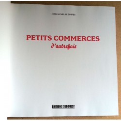 Jean-Michel le Corfec - Petits commerces d'autrefois