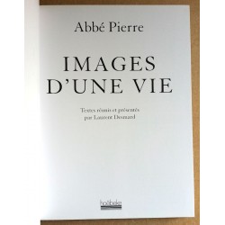 Abbé Pierre, Laurent Desmard : Images d'une vie