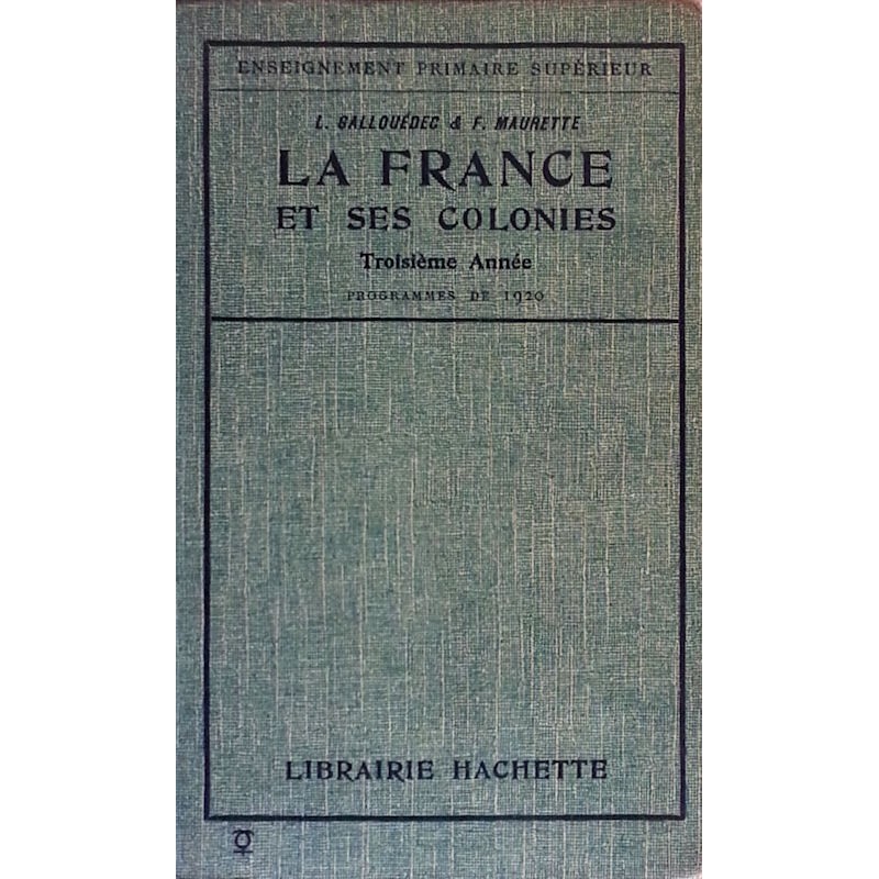 La France et ses colonies, Troisième année