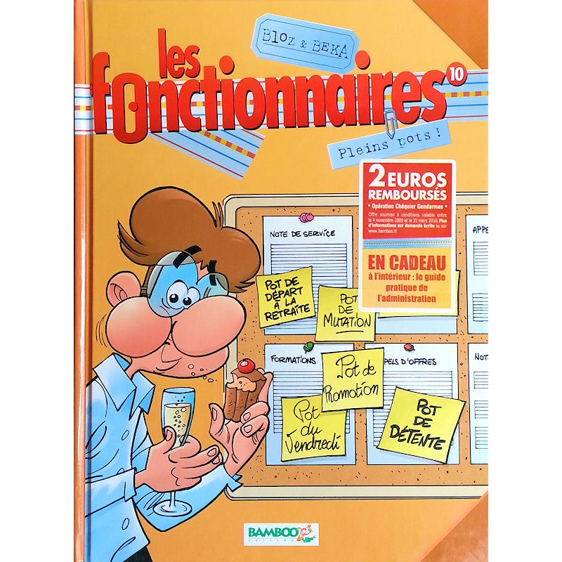 Bloz et Béka - Les fonctionnaires, Tome 10 : Pleins pots !