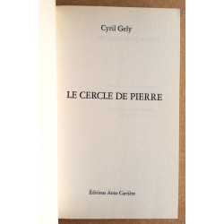 Cyril Gely - Le cercle de pierre