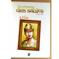 Arroyo & Hiron - Le paquebot des sables, Tome 4 : Elsa