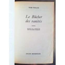 Tom Wolfe - Le Bûcher des vanités