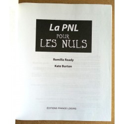 Romilla Ready, Kate Burton - La PNL (Programmation Neuro-Linguistique) pour les nuls