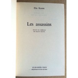 Elia Kazan - Les assassins