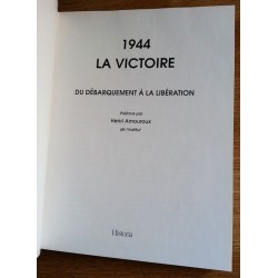 1944, La Victoire : du débarquement à la libération