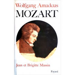 Jean et Brigitte Massin - Wolfgang Amadeus Mozart