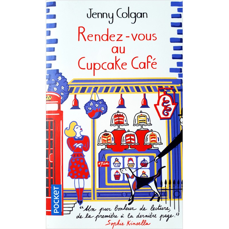 Jenny Colgan - Rendez-vous au Cupcake Café