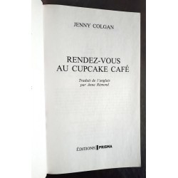 Jenny Colgan - Rendez-vous au Cupcake Café