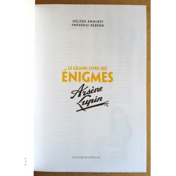 Hélène Amalric, Frédéric Rébéna - Le grand livre des énigmes : Arsène Lupin