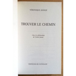 Véronique Jannot - Trouver le chemin