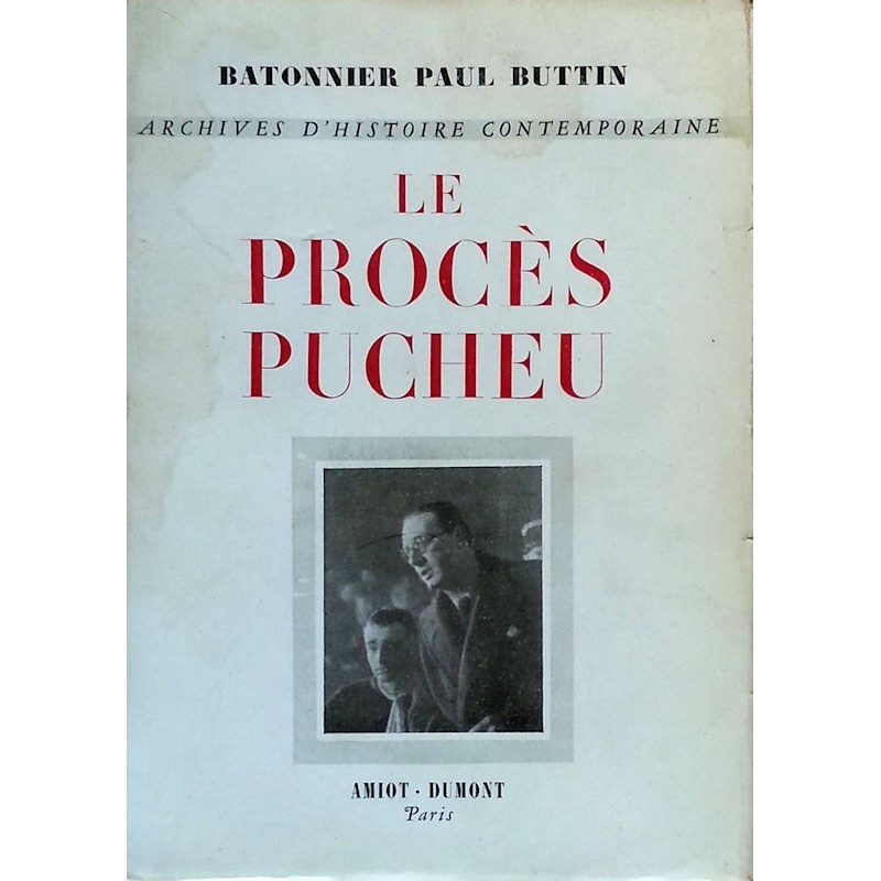 Paul Buttin - Le procès Pucheu