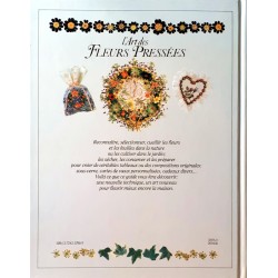 Penny Black - L'Art des fleurs pressées : Mille idées fleuries pour tableaux, sous-verre et compositions décoratives