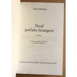 Liane Moriarty - Neuf parfaits étrangers