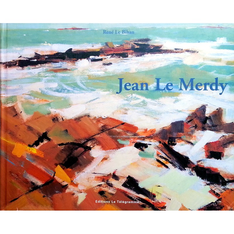 René Le Bihan - Jean Le Merdy