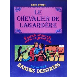 Paul Féval - Le chevalier de Lagardère