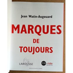 Jean Watin-Augouard - Marques de toujours