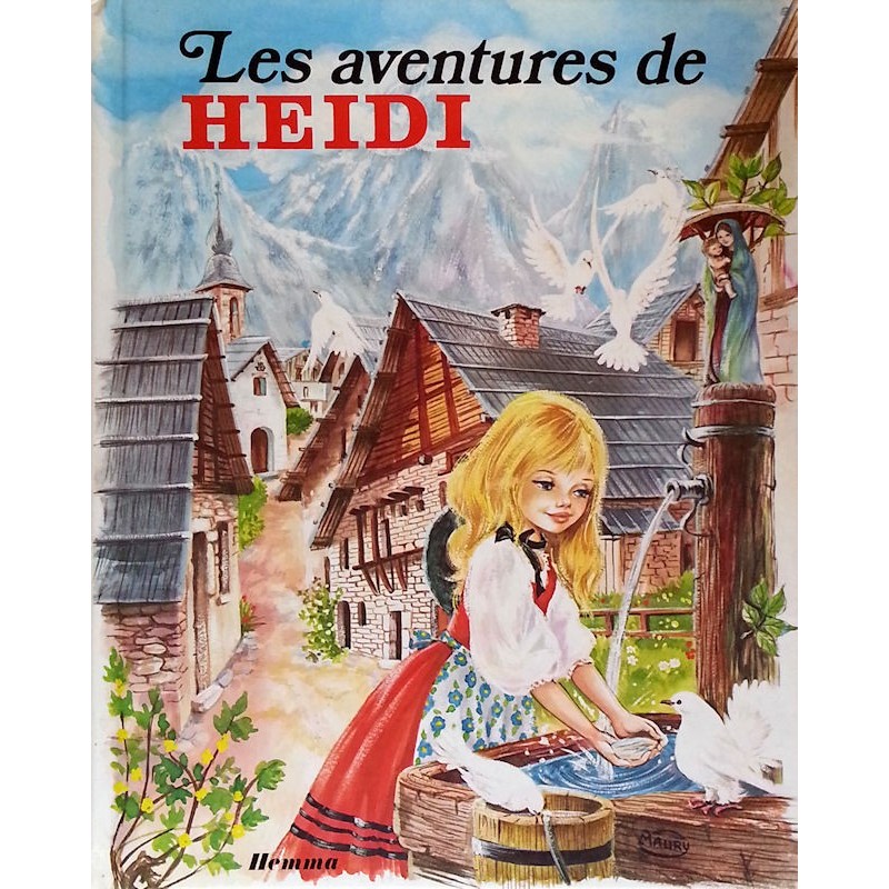 Marie-José Maury - Les aventures de Heidi