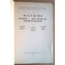 G. Michel, G. Gysels, H. Dorchy - Histoire - Antiquité - Haut moyen âge - Histoire de Belgique