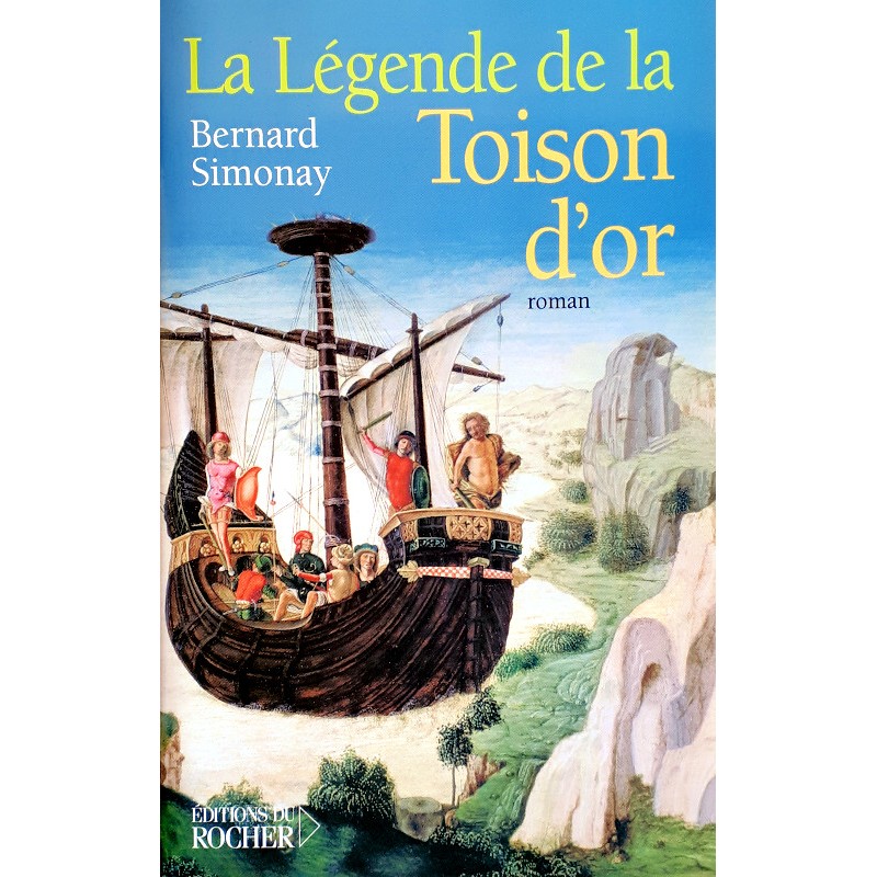 Bernard Simonay - La légende de la toison d'or