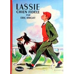 Eric Knight - Lassie, chien fidèle