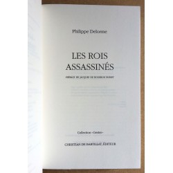 Philippe Delorme - Les rois assassinés