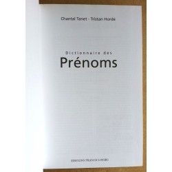 Chantal Tanet, Tristan Hordé - Dictionnaire des Prénoms