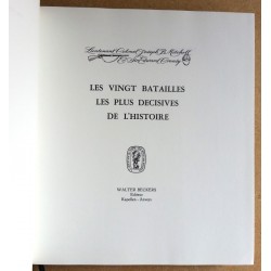 Lieutenant Colonel Joseph B. Mitchell, Sir Edward Creasy - Les vingt batailles les plus décisives de l'Histoire, Tomes 1 et 2