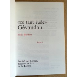 Félix Buffière - « ce tant rude » Gévaudan, Tome 1