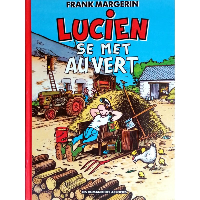 Frank Margerin - Lucien, Tome 4 : Lucien se met au vert