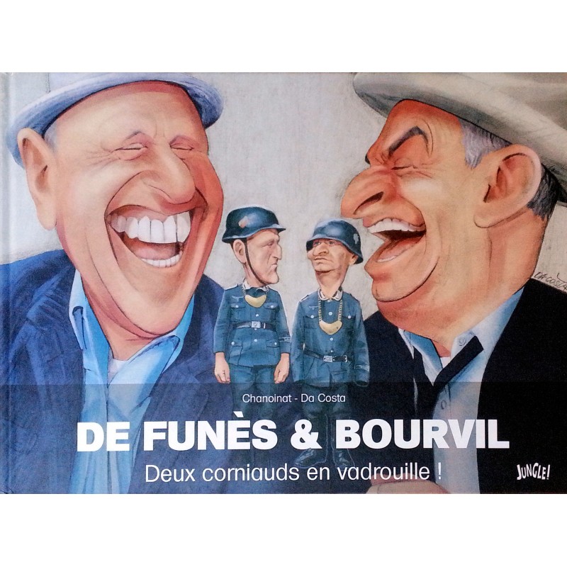 Chanoinat, Da Costa - De Funès & Bourvil : Deux corniauds en vadrouille !