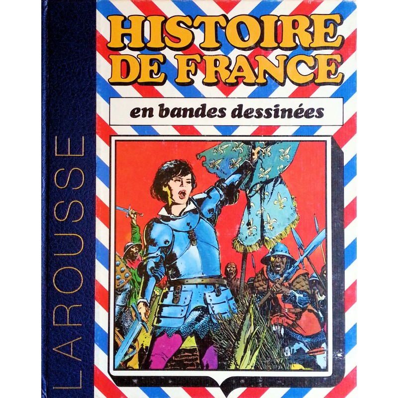 Collectif - Histoire de France en bandes dessinées, Tome 3 : De Saint-Louis à Jeanne d'Arc